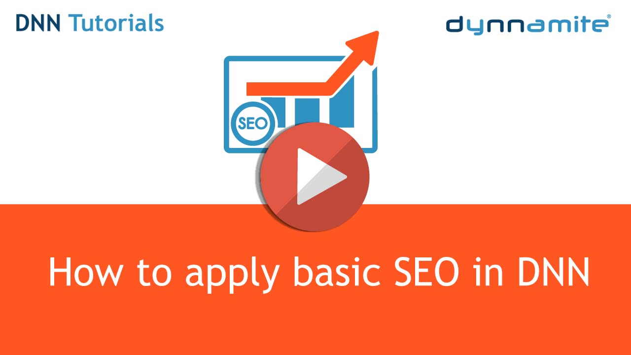 DNN Tutorial #9 How to apply basic SEO in DNN